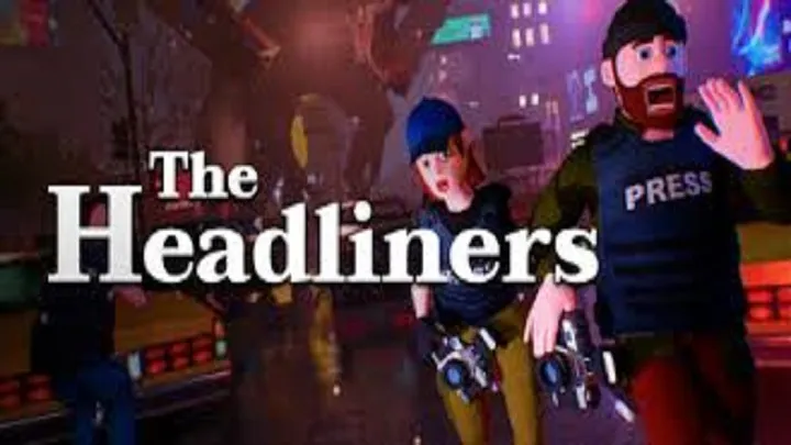 The Headliners and the Dilemma of Truth Versus Manipulation