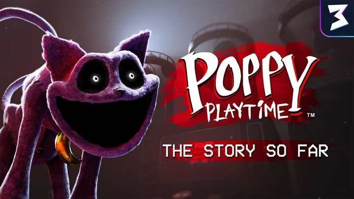 Poppy Playtime Tips & Guides: Surviving the Toy Factory