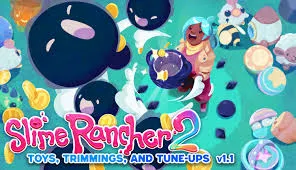 Slime Rancher 2 screenshot 1